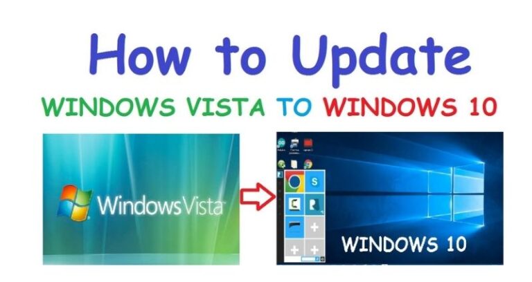 Upgrade your Windows Vista into Windows 10